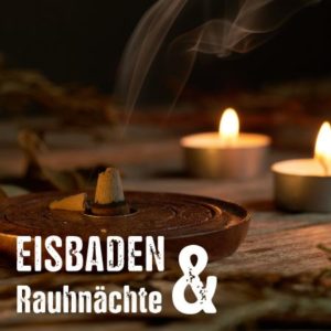 Eisbaden meets - Rauhnächte